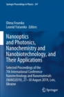 Nanooptics and Photonics, Nanochemistry and Nanobiotechnology, and  Their Applications : Selected Proceedings of the 7th International Conference Nanotechnology and Nanomaterials (NANO2019), 27 - 30 A - Book