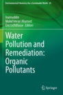 Water Pollution and Remediation: Organic Pollutants - Book