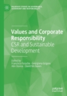 Values and Corporate Responsibility : CSR and Sustainable Development - Book
