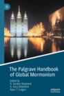 The Palgrave Handbook of Global Mormonism - Book