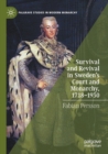 Survival and Revival in Sweden's Court and Monarchy, 1718-1930 - Book