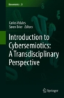 Introduction to Cybersemiotics: A Transdisciplinary Perspective - Book