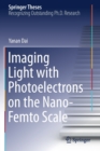 Imaging Light with Photoelectrons on the Nano-Femto Scale - Book