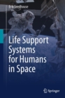 Life Support Systems for Humans in Space - Book