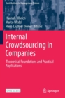 Internal Crowdsourcing in Companies : Theoretical Foundations and Practical Applications - Book
