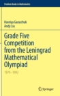 Grade Five Competition from the Leningrad Mathematical Olympiad : 1979-1992 - Book