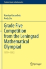 Grade Five Competition from the Leningrad Mathematical Olympiad : 1979-1992 - Book