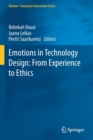 Emotions in Technology Design: From Experience to Ethics - Book