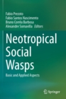 Neotropical Social Wasps : Basic and applied aspects - Book