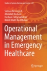 Operational Management in Emergency Healthcare - Book