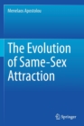 The Evolution of Same-Sex Attraction - Book