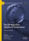 The EU Migration System of Governance : Justice on the Move - Book