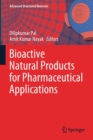 Bioactive Natural Products for Pharmaceutical Applications - Book
