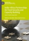 India-Africa Partnerships for Food Security and Capacity Building : South-South Cooperation - Book