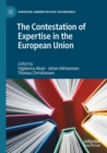 The Contestation of Expertise in the European Union - Book