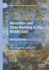 Minorities and State-Building in the Middle East : The Case of Jordan - Book