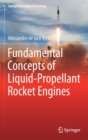 Fundamental Concepts of Liquid-Propellant Rocket Engines - Book