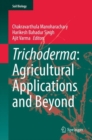 Trichoderma: Agricultural Applications and Beyond - Book