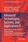 Advanced Technologies, Systems, and Applications V : Papers Selected by the Technical Sciences Division of the Bosnian-Herzegovinian American Academy of Arts and Sciences 2020 - Book