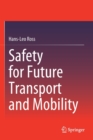 Safety for Future Transport and Mobility - Book