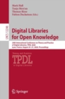 Digital Libraries for Open Knowledge : 24th International Conference on Theory and Practice of Digital Libraries, TPDL 2020, Lyon, France, August 25–27, 2020, Proceedings - Book