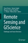 Remote Sensing and GIScience : Challenges and Future Directions - Book