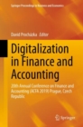Digitalization in Finance and Accounting : 20th Annual Conference on Finance and Accounting (ACFA 2019) Prague, Czech Republic - Book
