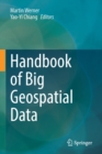 Handbook of Big Geospatial Data - Book