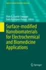 Surface-modified Nanobiomaterials for Electrochemical and Biomedicine Applications - Book