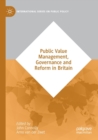 Public Value Management, Governance and Reform in Britain - Book