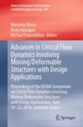 Advances in Critical Flow Dynamics Involving Moving/Deformable Structures with Design Applications : Proceedings of the IUTAM Symposium on Critical Flow Dynamics involving Moving/Deformable Structures - Book