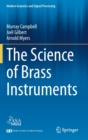 The Science of Brass Instruments - Book
