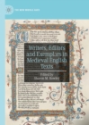 Writers, Editors and Exemplars in Medieval English Texts - Book