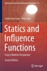 Statics and Influence Functions : From a Modern Perspective - Book