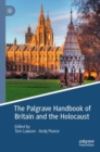The Palgrave Handbook of Britain and the Holocaust - Book