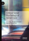 Critical Social Psychology of Social Class - Book
