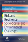 Risk and Resilience : Socio-Spatial and Environmental Challenges - Book