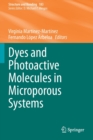 Dyes and Photoactive Molecules in Microporous Systems - Book