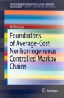 Foundations of Average-Cost Nonhomogeneous Controlled Markov Chains - Book