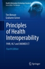 Principles of Health Interoperability : FHIR, HL7 and SNOMED CT - Book