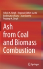 Ash from Coal and Biomass Combustion - Book