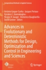 Advances in Evolutionary and Deterministic Methods for Design, Optimization and Control in Engineering and Sciences - Book