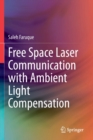 Free Space Laser Communication with Ambient Light Compensation - Book