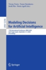 Modeling Decisions for Artificial Intelligence : 17th International Conference, MDAI 2020, Sant Cugat, Spain, September 2–4, 2020, Proceedings - Book