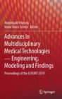 Advances in Multidisciplinary Medical Technologies - Engineering, Modeling and Findings : Proceedings of the ICHSMT 2019 - Book