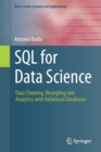 SQL for Data Science : Data Cleaning, Wrangling and Analytics with Relational Databases - Book