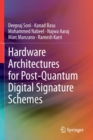Hardware Architectures for Post-Quantum Digital Signature Schemes - Book