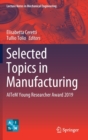 Selected Topics in Manufacturing : AITeM Young Researcher Award 2019 - Book