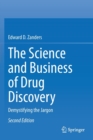 The Science and Business of Drug Discovery : Demystifying the Jargon - Book
