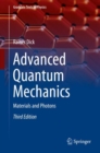 Advanced Quantum Mechanics : Materials and Photons - Book